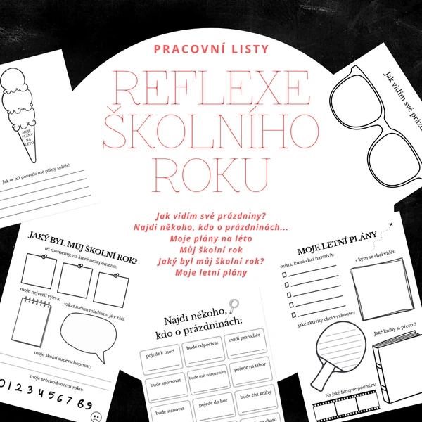 Reflexe školního roku-sada pracovních listů