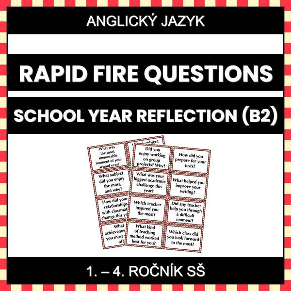 Rapid Fire Questions - School Year Reflection (B2)