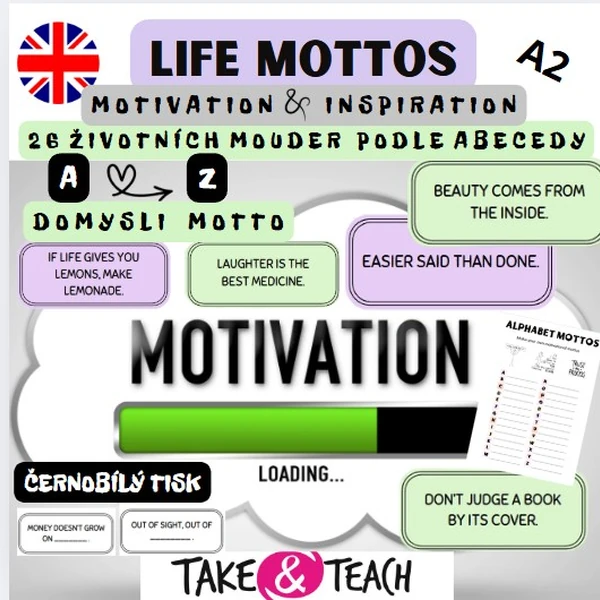 LIFE MOTTOS - INSPIRATION - MOTIVATION