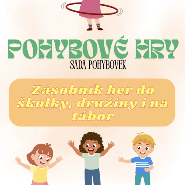 Pohybové hry - prázdniny, léto