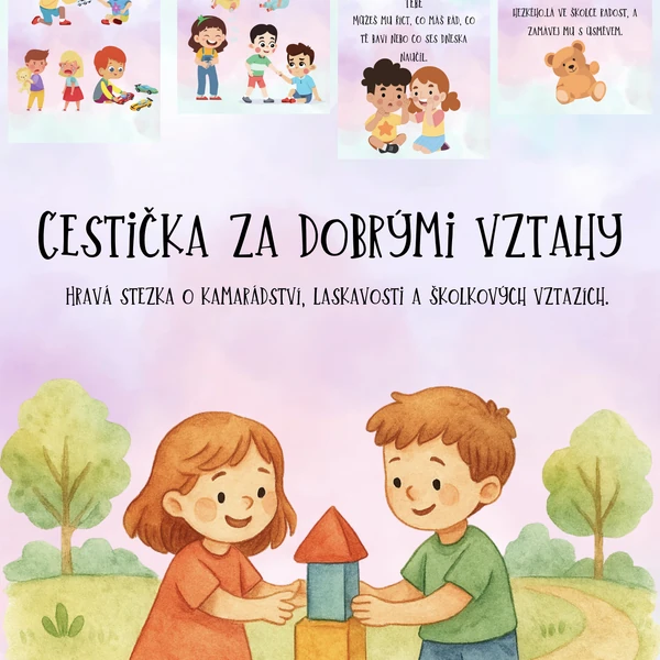 🎈 Cestička za dobrými vztahy 