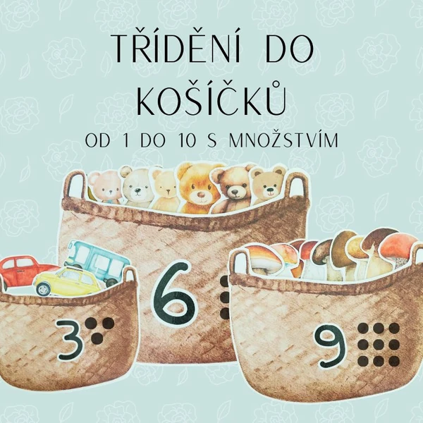Třídění do košíků pro mateřskou školu 1 - 10