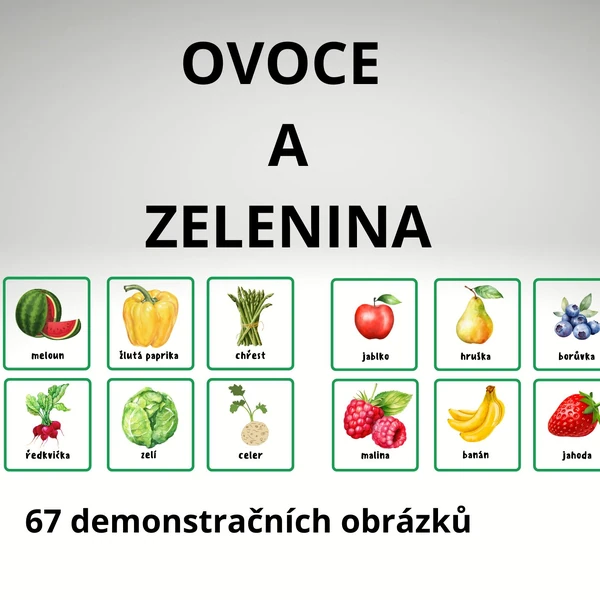 OVOCE a ZELENINA - demonstrační obrázky