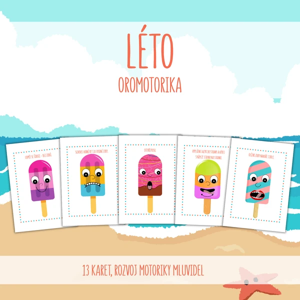 LÉTO - oromotorika