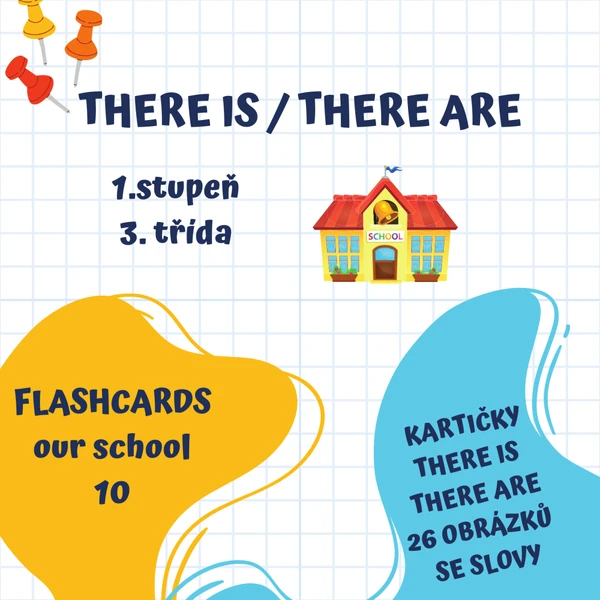 THERE IS / THERE ARE - our school (+flashcards)