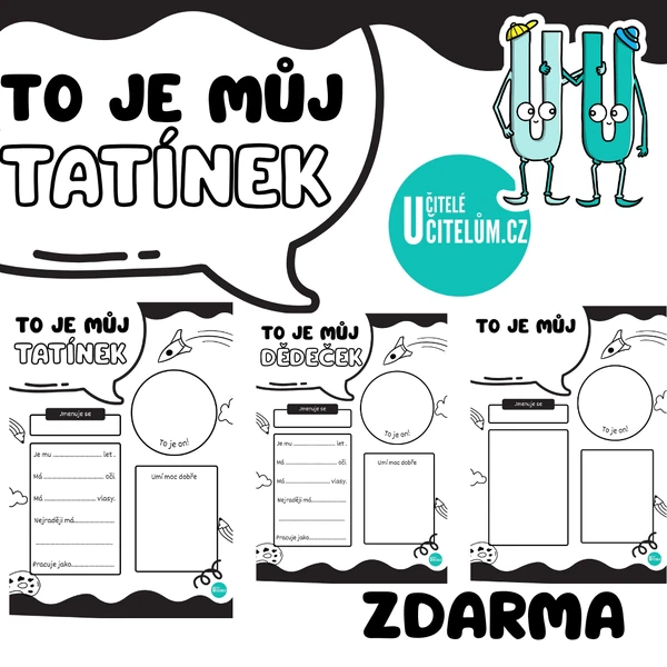 To je můj tatínek (dědeček, ...) - DEN OTCŮ ZDARMA