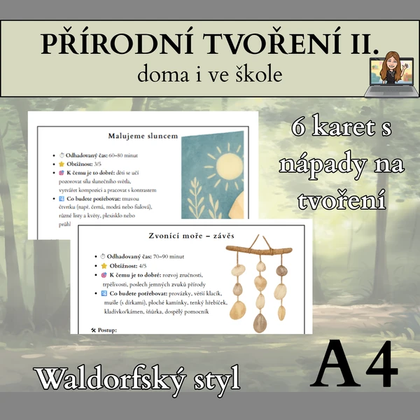 Tvoření z přírodnin II. - waldorfský styl