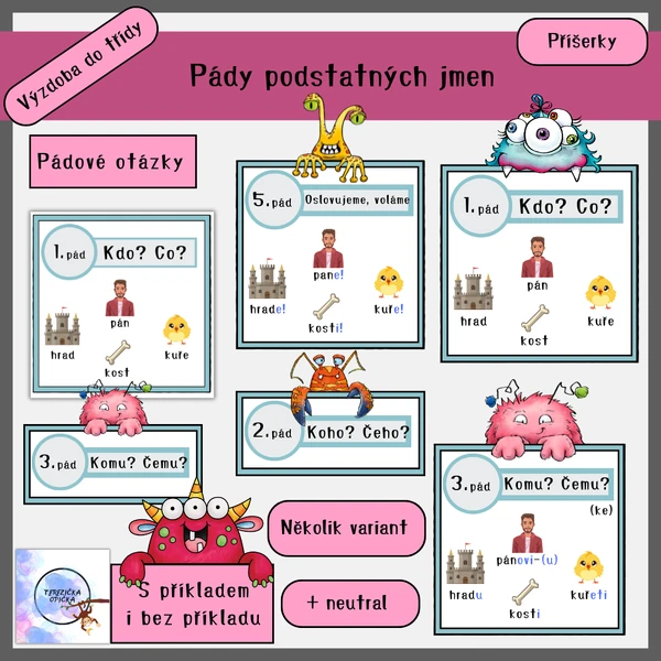 Pády podstatných jmen / příšerky / + neutral / výzdoba třídy