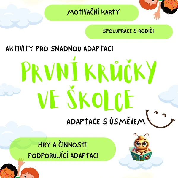 Adaptace v MŠ — podpora, inspirace, aktivity, tipy
