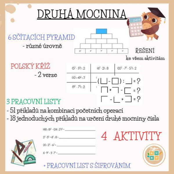 DRUHÁ MOCNINA - výpočty, pracovní listy, sčítací pyramidy, polské kříže