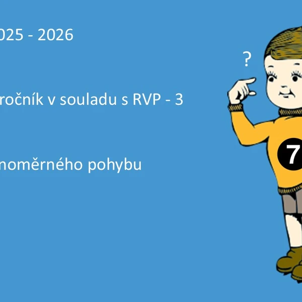 Fyzika pro 7. ročník v souladu s RVP - 3