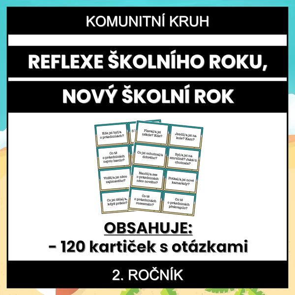 Komunitní kruh - Reflexe prázdnin, nový školní rok (2. ročník)