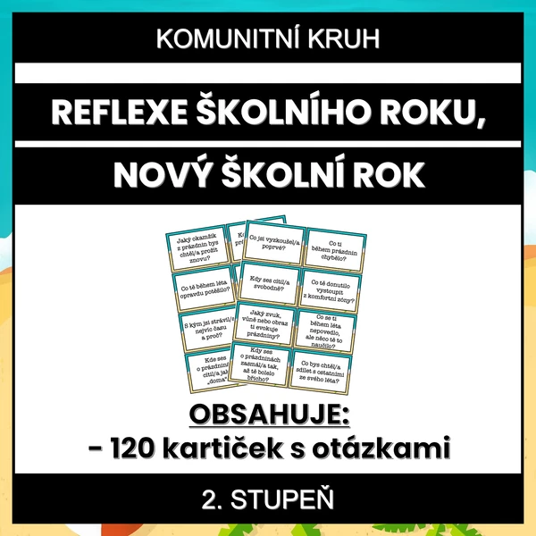 Komunitní kruh - Reflexe prázdnin, nový školní rok (2. stupeň)