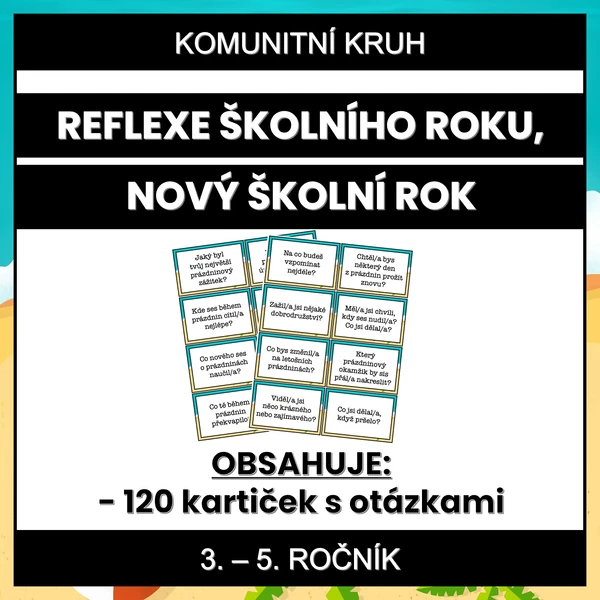 Komunitní kruh - Reflexe prázdnin, nový školní rok (3. - 5. ročník)