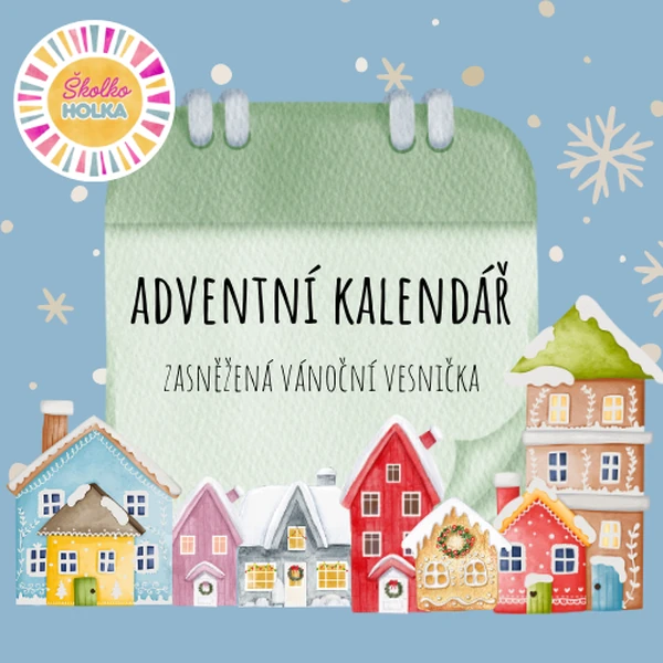 Adventní kalendář - Zasněžená vánoční vesnička
