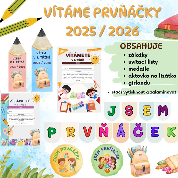 Vítáme prvňáčky - uvítací listy, girlanda, záložky, medaile
