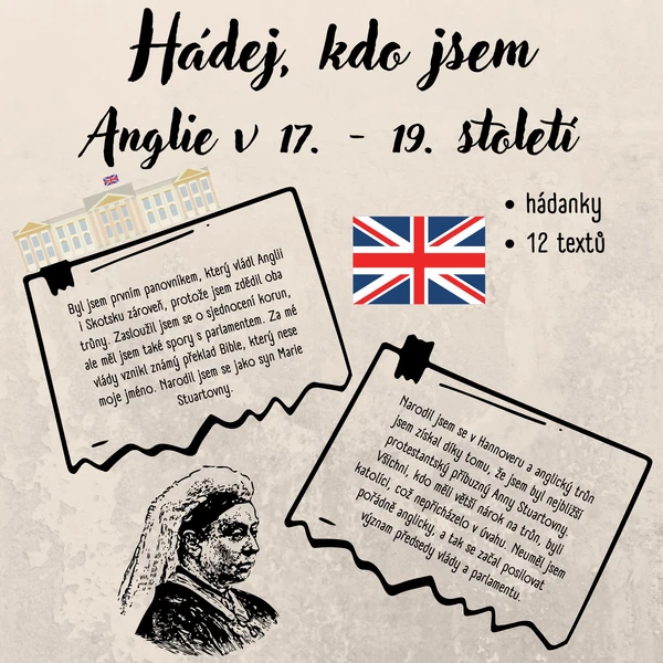 Hádej, kdo jsem - Anglie a Velká Británie v 17. století a za vlády Viktorie