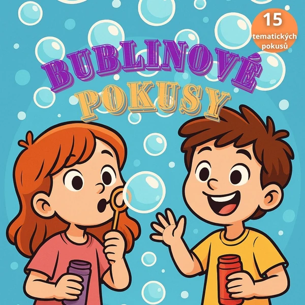 Bublinové pokusy
