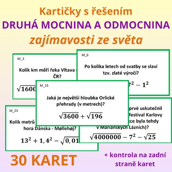 Kartičky s řešením – zajímavosti ze světa – DRUHÁ MOCNINA A ODMOCNINA