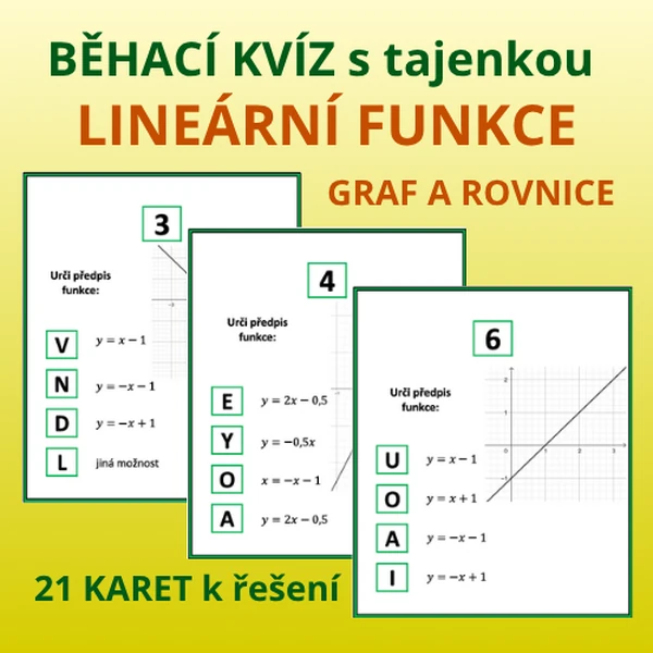 BĚHACÍ KVÍZ s tajenkou – LINEÁRNÍ FUNKCE – GRAF A ROVNICE