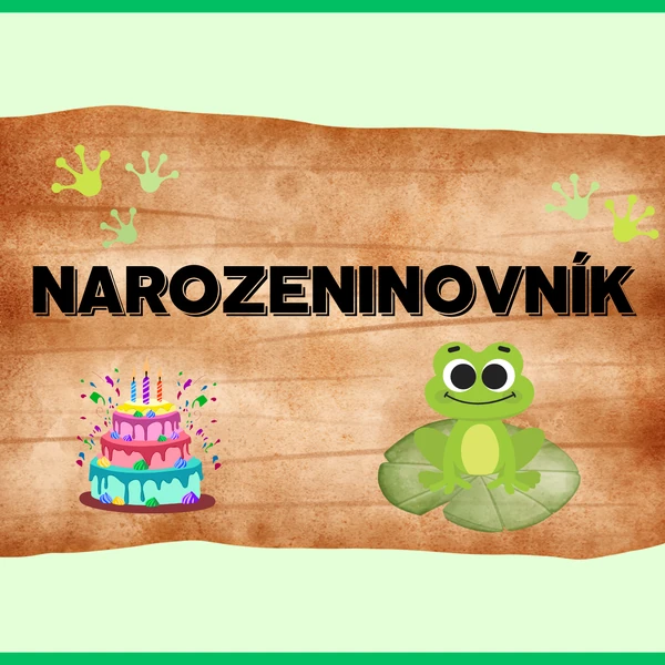 Narozeninovník - Žabky 🐸