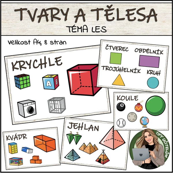 Geometrické tvary a tělesa - téma LES
