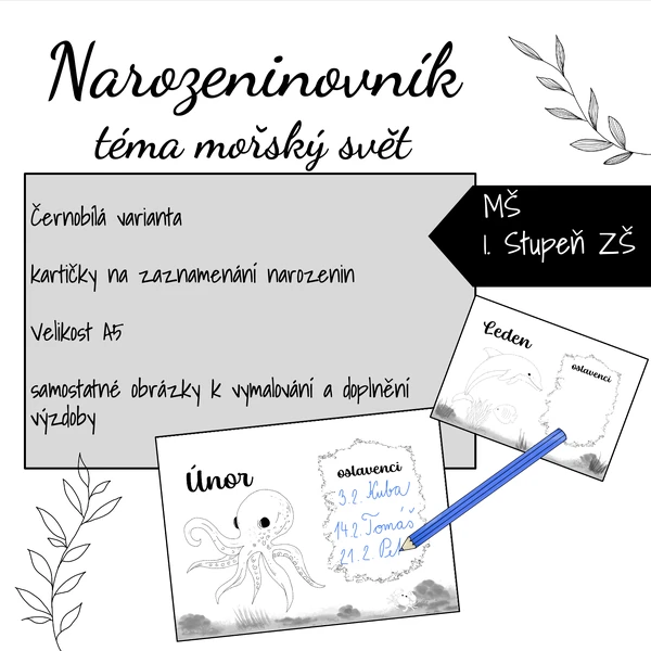 Narozeninovník - černobílý mořský svět