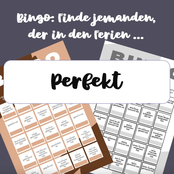 Perfekt: Bingo: Finde jemanden, der in den Ferien ...