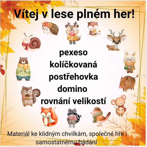 Vítej v lese plném her
