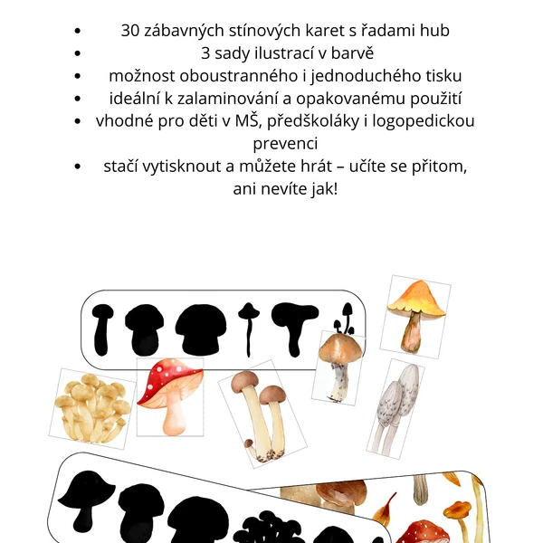 Stínohraní - Houby