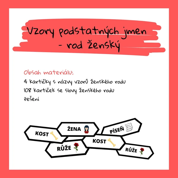 VZORY PODSTATNÝCH JMEN - rod ženský