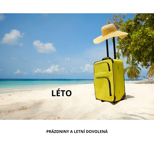 Léto - prázdniny a dovolená