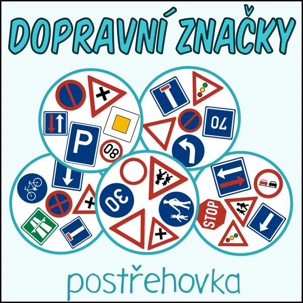 Dopravní značky - Postřehovka