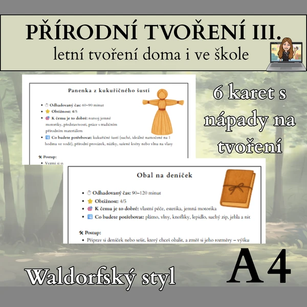 Tvoření z přírodnin III. - waldorfský styl (léto)