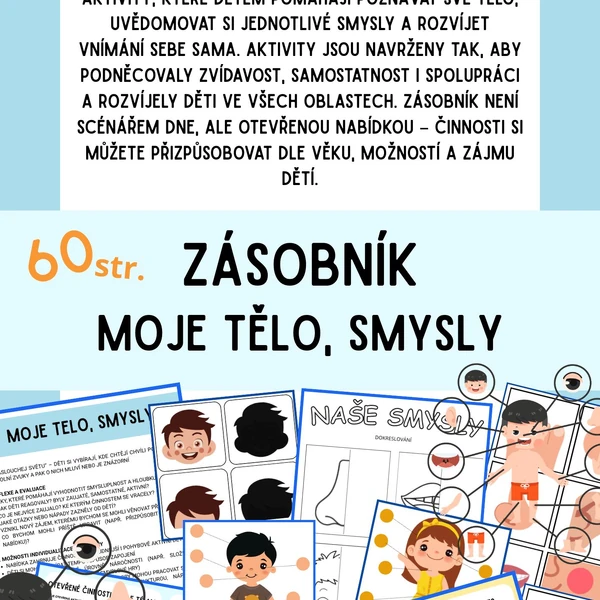 Moje tělo, smysly - otevřené aktivity, přípravy