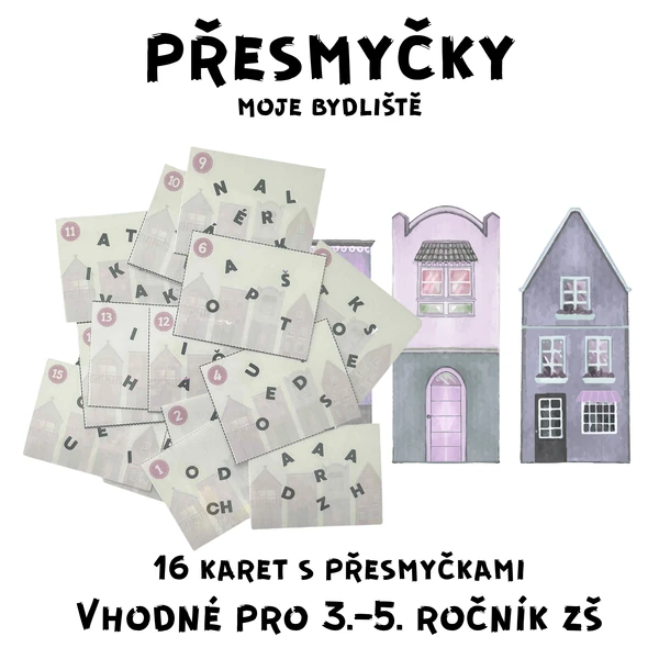 Přesmyčky - moje bydliště