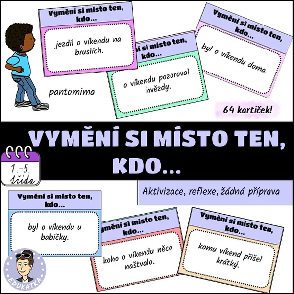 Vymění si místo ten, kdo...