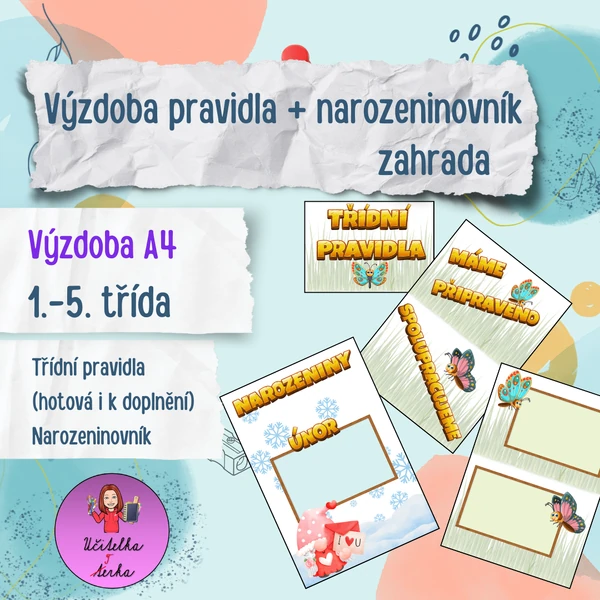 Pravidla třídy + narozeninovník - motýlí zahrada
