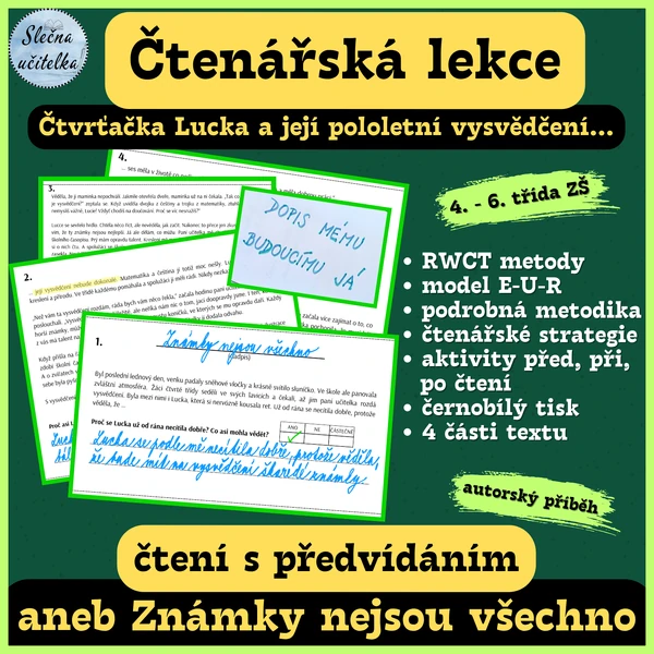 LUCKA A JEJÍ POLOLETNÍ VYSVĚDČENÍ ANEB ZNÁMKY NEJSOU VŠECHNO - čtenářská lekce
