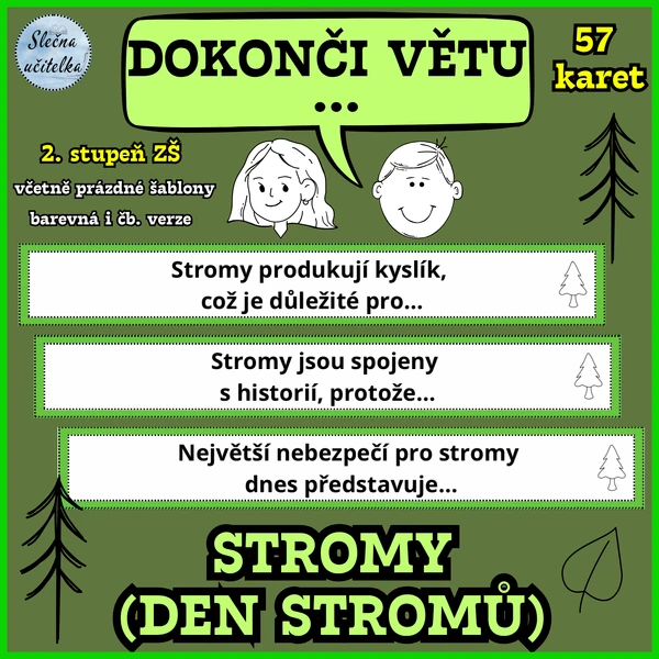 DOKONČI VĚTU - STROMY (57 komunikačních kartiček), 2. stupeň