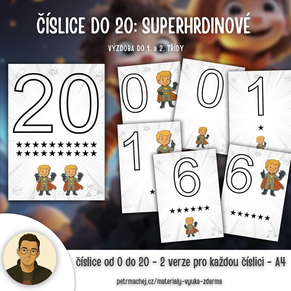 ČÍSLICE 0 až 20: SUPERHRDINOVÉ (výzdoba A4)