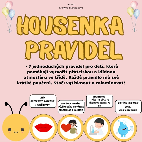 Housenka pravidel - 7 pravidel do mateřské školy