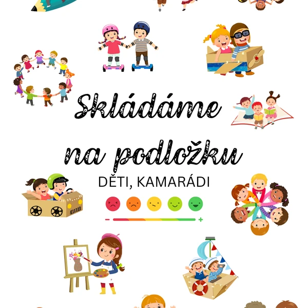 Skládáme na podložku - DĚTI, KAMARÁDI