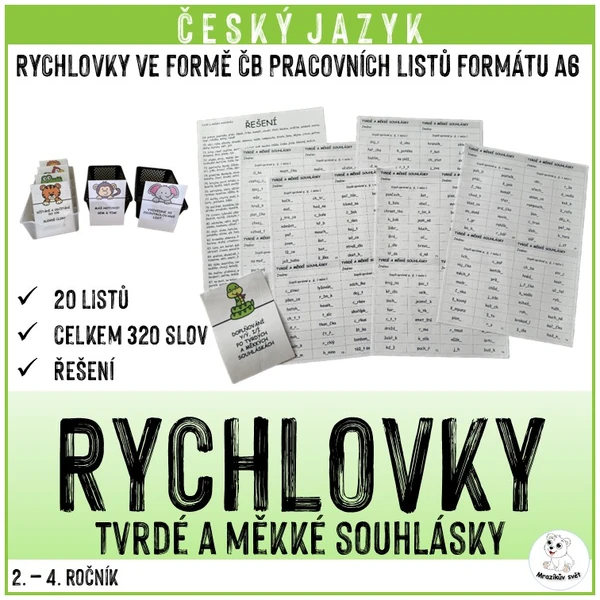 Rychlovky - tvrdé a měkké souhlásky