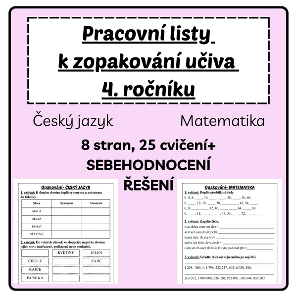 Pracovní listy - opakování učiva 4. ročníku z ČJ a M
