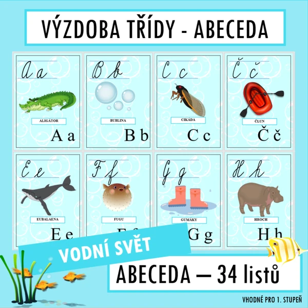 Výzdoba třídy VODNÍ SVĚT - abeceda