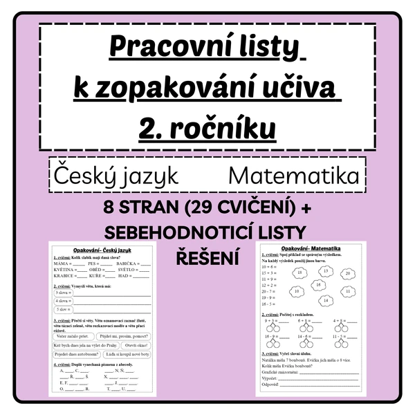 Pracovní listy - opakování učiva 2. ročníku z ČJ a M