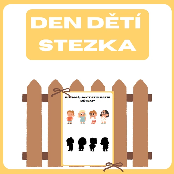 DEN DĚTÍ - STEZKA