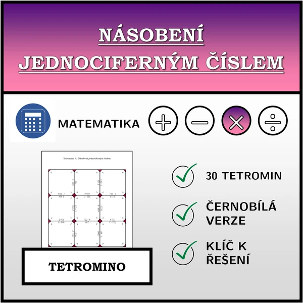 Tetromino - Násobení jednociferným číslem | matematika