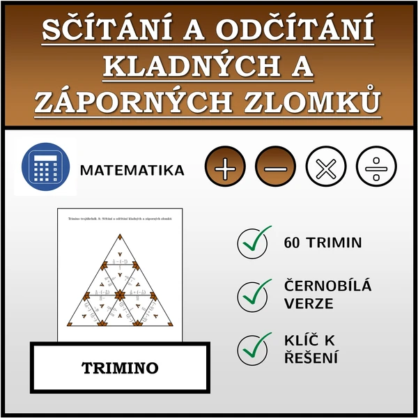 Trimino - Sčítání a odčítání kladných a záporných zlomků | matematika